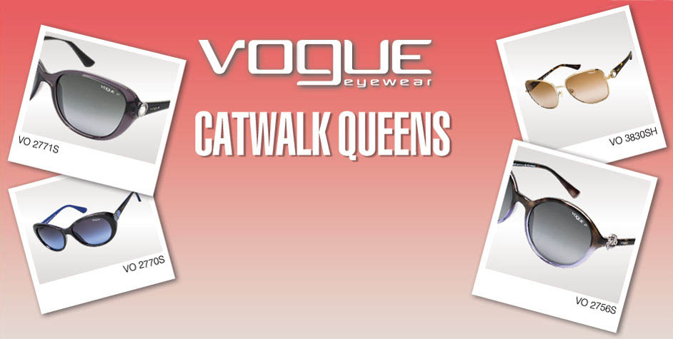 Vogue Eyewear - Catwalk Queens
